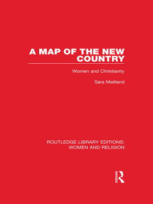 cover image of A Map of the New Country (RLE Women and Religion)
